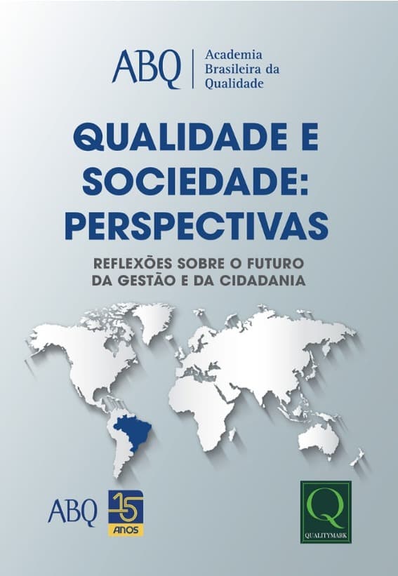 Qualidade e Sociedade: Perspectivas